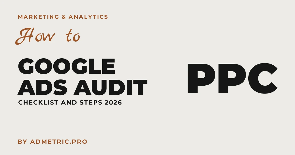 Checklist per l'audit di un account Google Ads (2026)