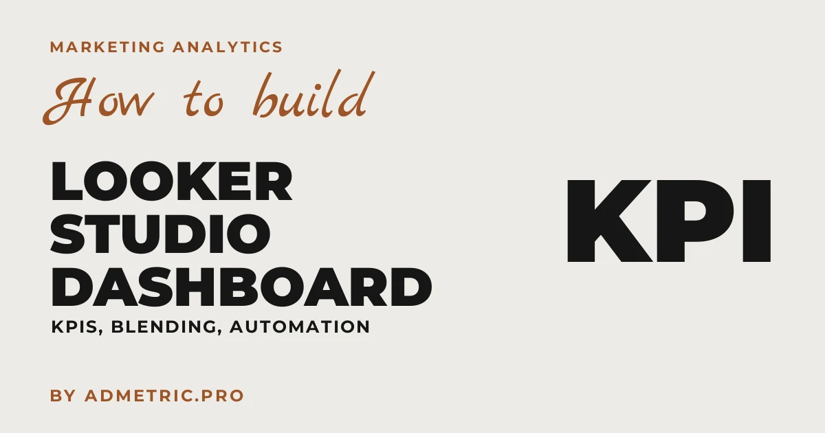 Come costruire una dashboard marketing in Looker Studio (2026)